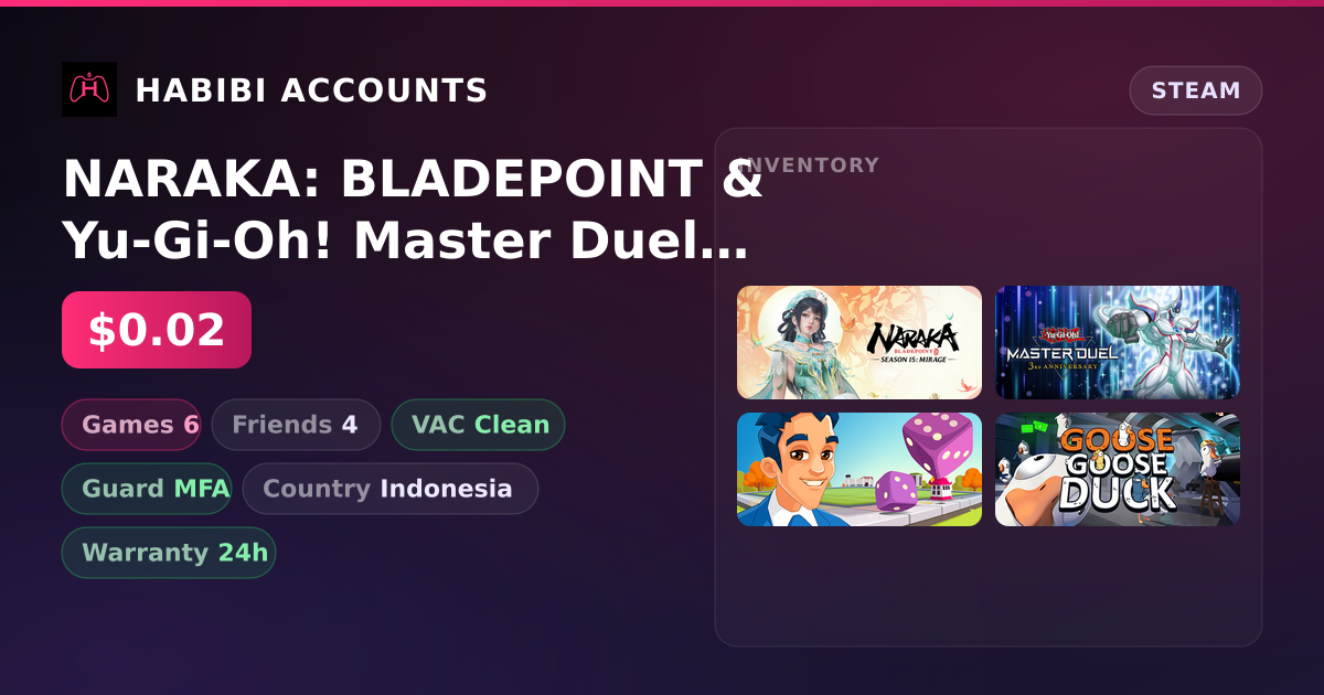 NARAKA: BLADEPOINT & Yu-Gi-Oh! Master Duel | Clean — HabibiAccounts