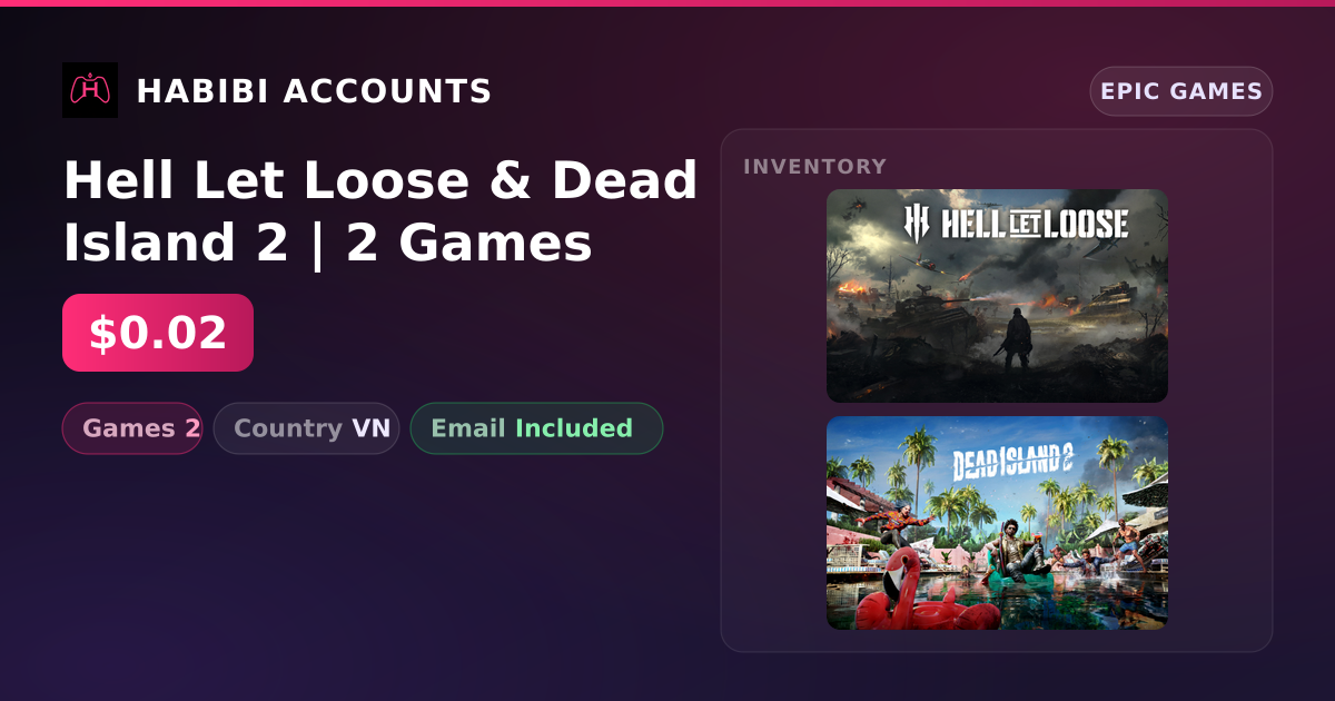 Hell Let Loose & Dead Island 2 | 2 Games — HabibiAccounts