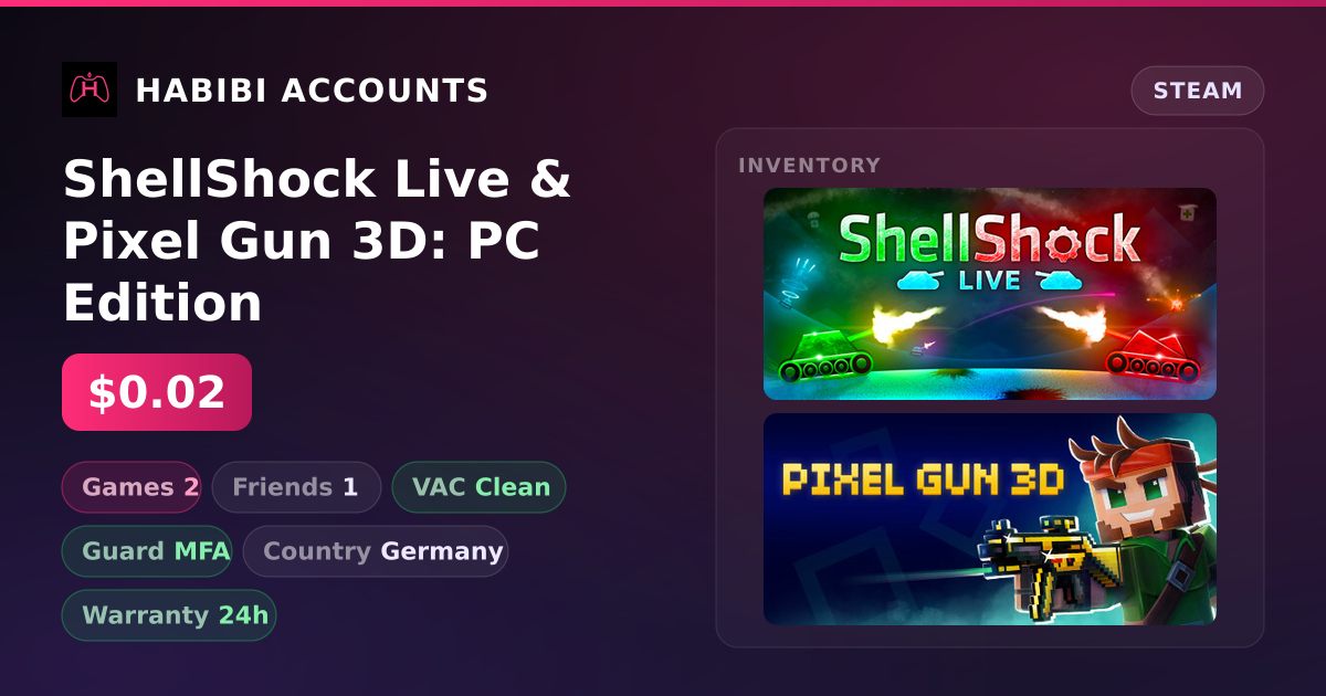 ShellShock Live & Pixel Gun 3D: PC Edition — HabibiAccounts