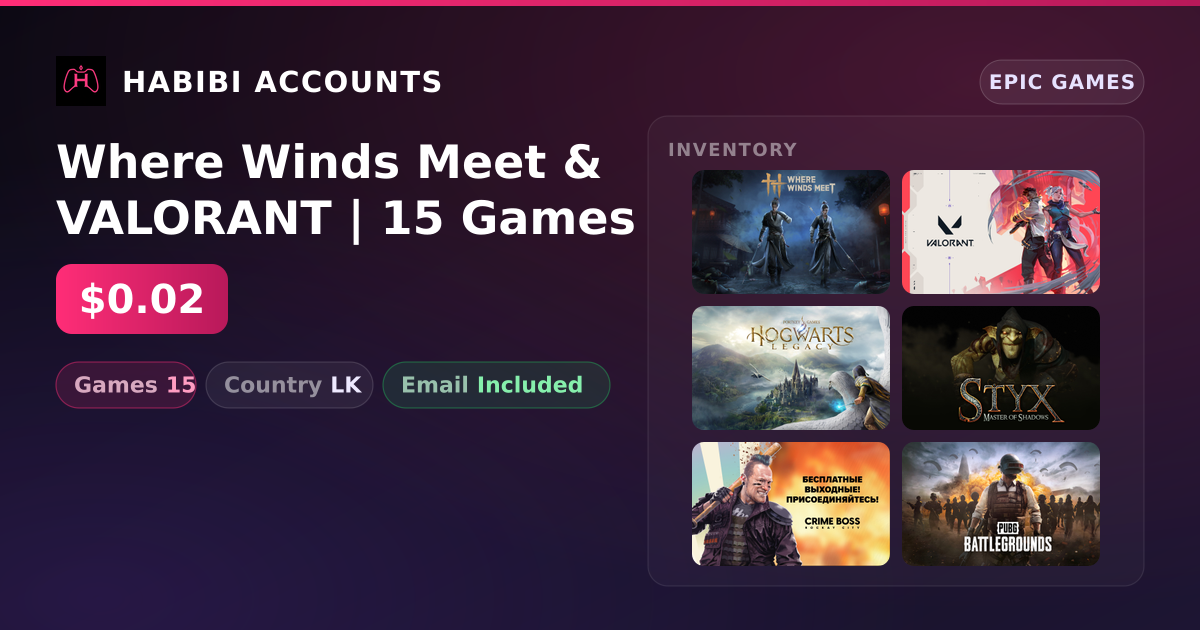 Where Winds Meet & VALORANT | 15 Games — HabibiAccounts