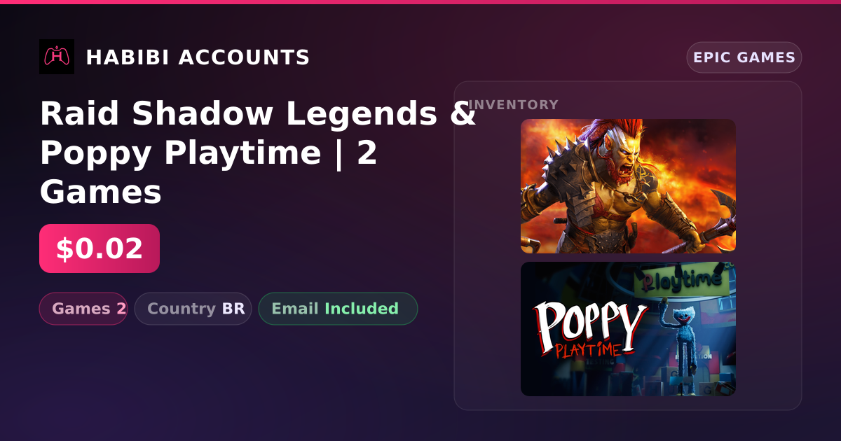 Raid Shadow Legends & Poppy Playtime | 2 Games — HabibiAccounts