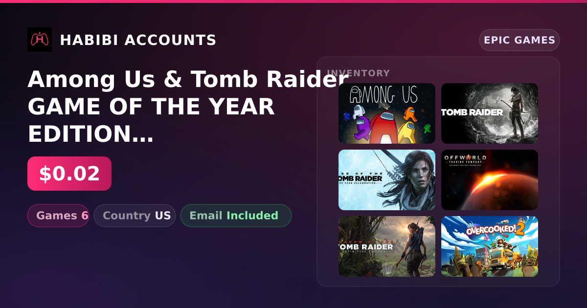 Among Us & Tomb Raider GAME OF THE YEAR EDITION | 6 Games — HabibiAccounts