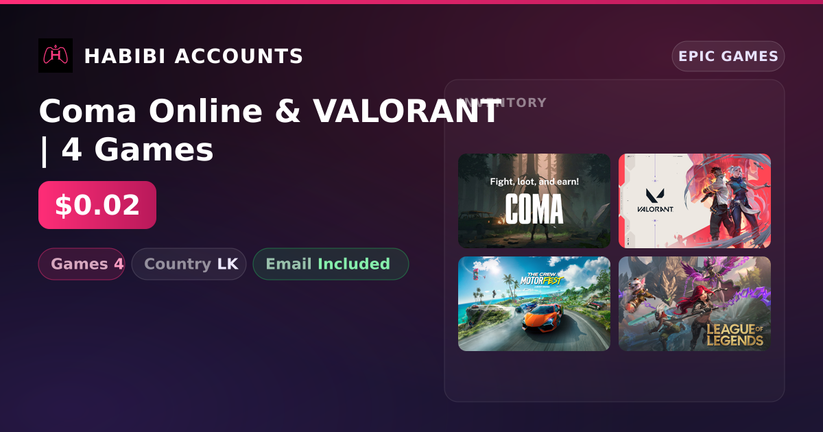 Coma Online & VALORANT | 4 Games — HabibiAccounts