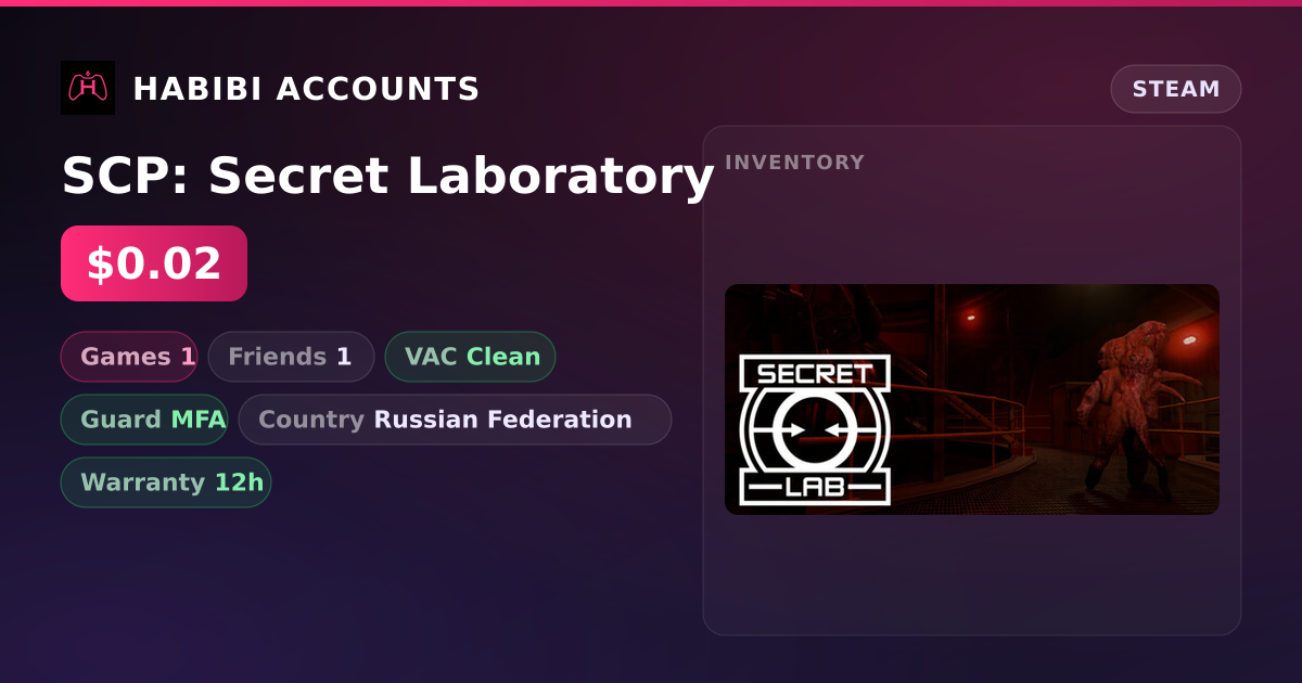 SCP: Secret Laboratory — HabibiAccounts