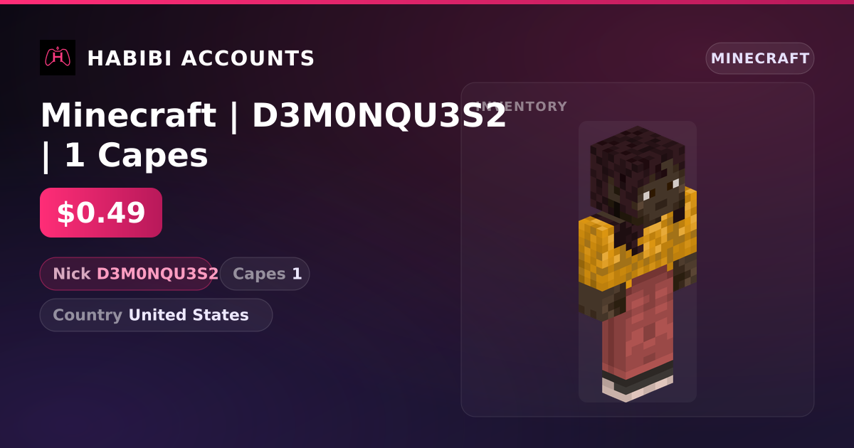 Minecraft | D3M0NQU3S2 | 1 Capes — HabibiAccounts