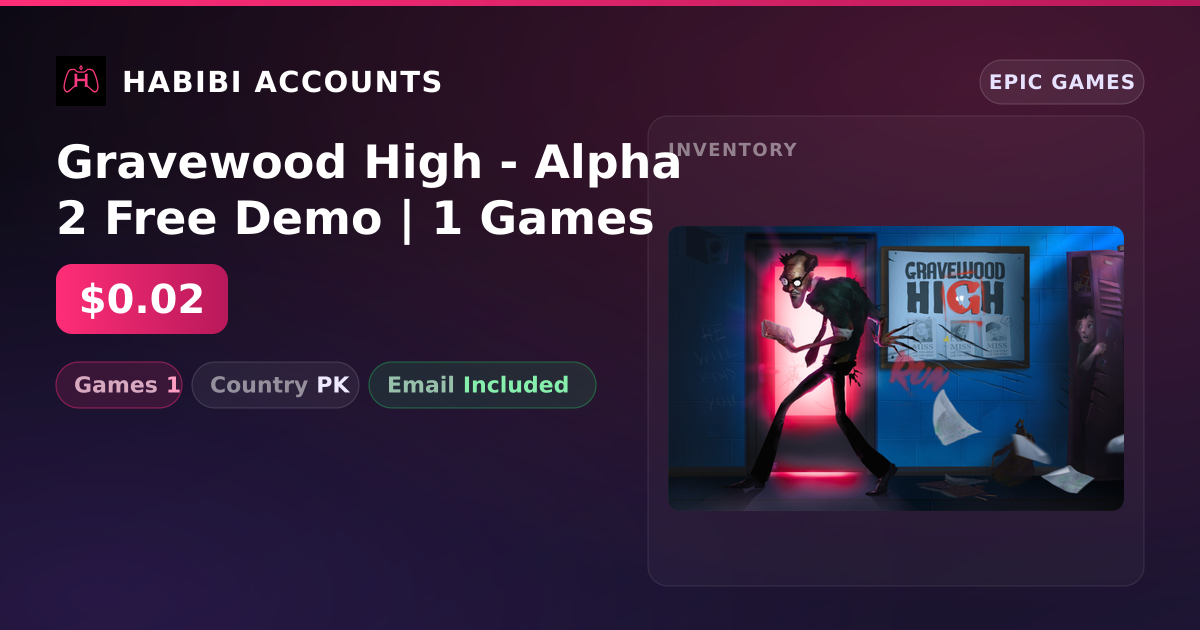 Gravewood High - Alpha 2 Free Demo | 1 Games — HabibiAccounts