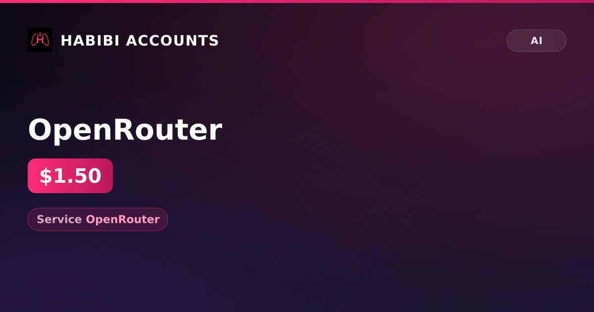 OpenRouter — HabibiAccounts