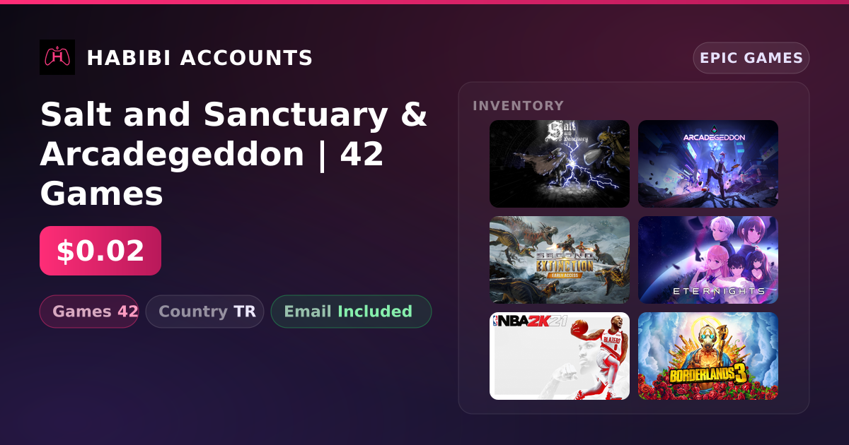 Salt and Sanctuary & Arcadegeddon | 42 Games — HabibiAccounts