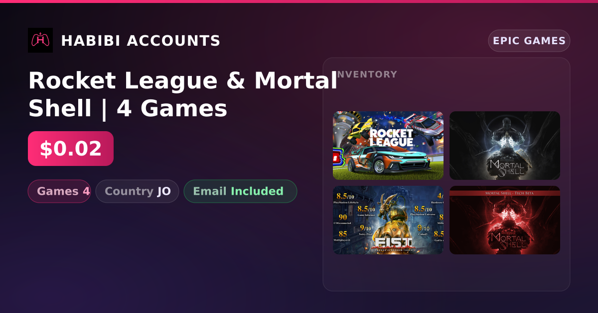 Rocket League & Mortal Shell | 4 Games — HabibiAccounts