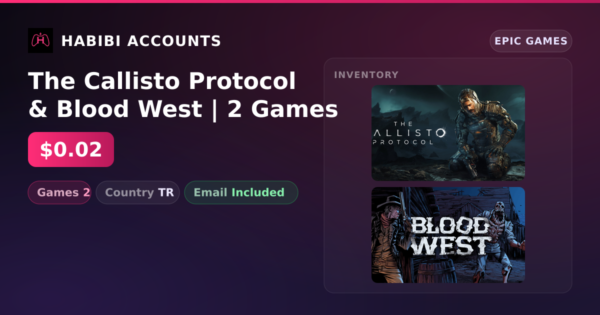 The Callisto Protocol & Blood West | 2 Games — HabibiAccounts