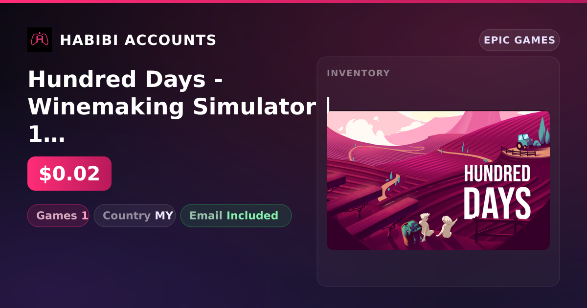 Hundred Days - Winemaking Simulator | 1 Games — HabibiAccounts