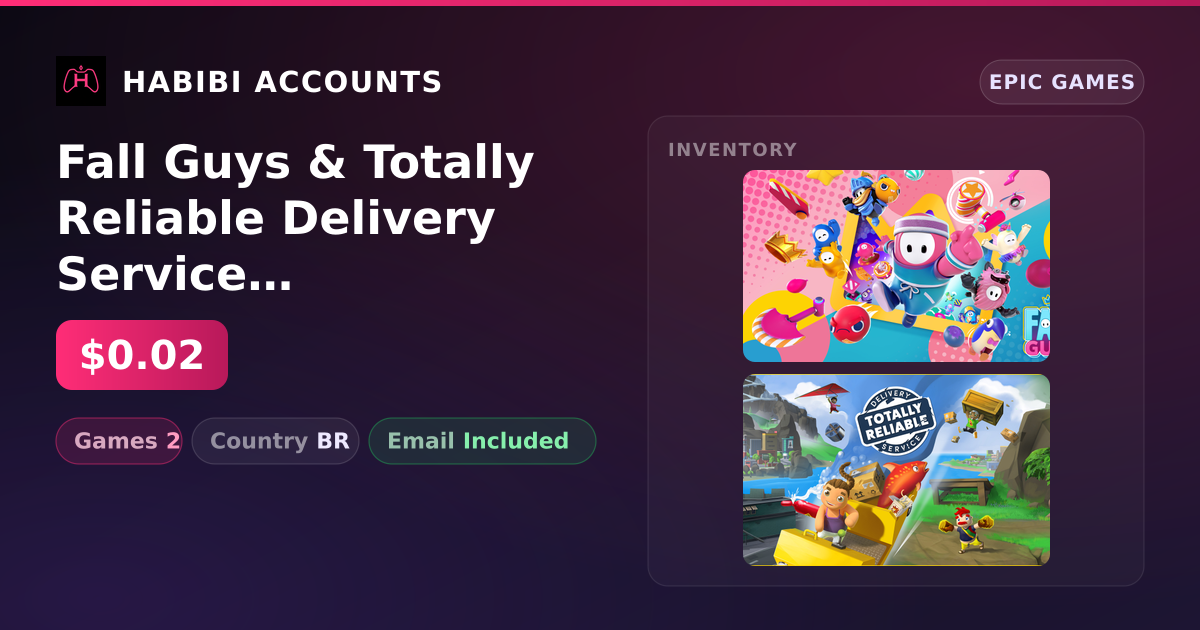 Fall Guys & Totally Reliable Delivery Service | 2 Games — HabibiAccounts