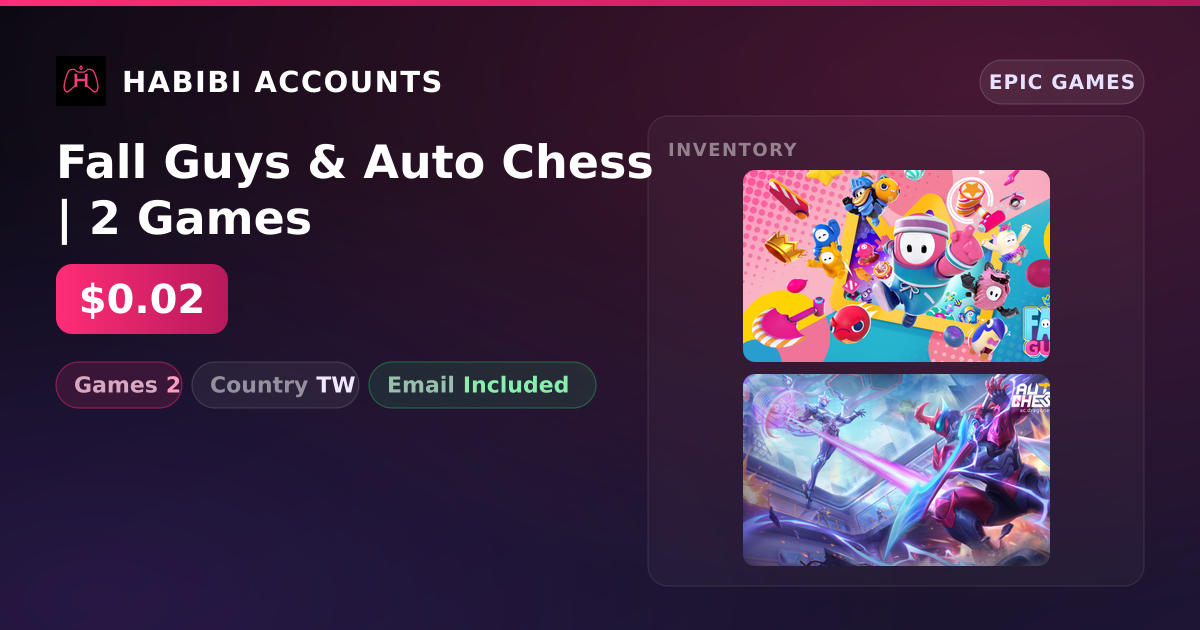 Fall Guys & Auto Chess | 2 Games — HabibiAccounts