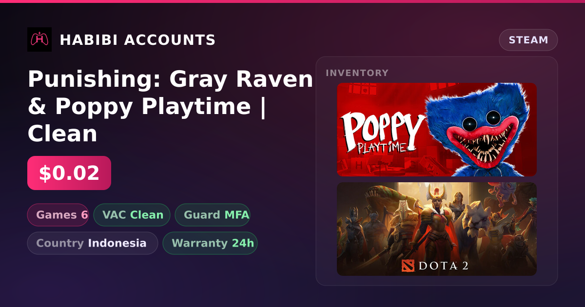 Punishing: Gray Raven & Poppy Playtime | Clean — HabibiAccounts