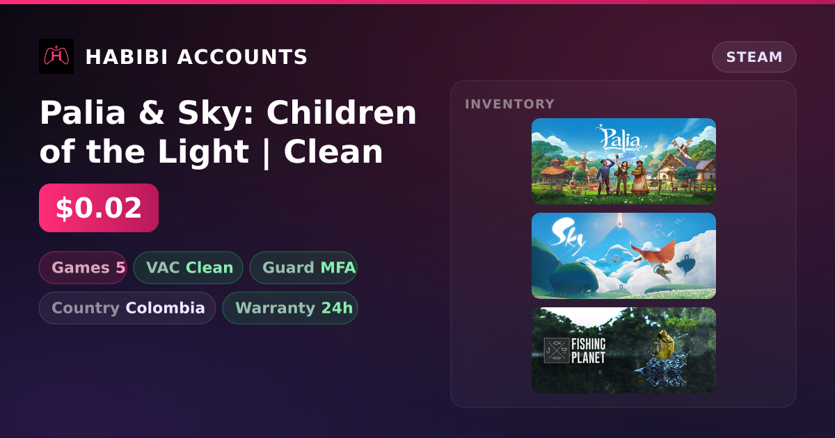 Palia & Sky: Children of the Light | Clean — HabibiAccounts