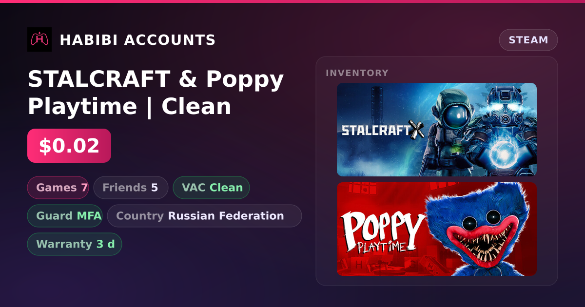 STALCRAFT & Poppy Playtime | Clean — HabibiAccounts