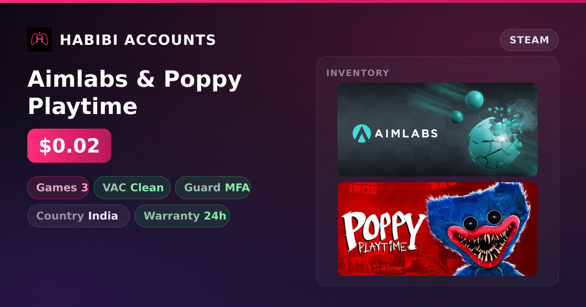Aimlabs & Poppy Playtime — HabibiAccounts