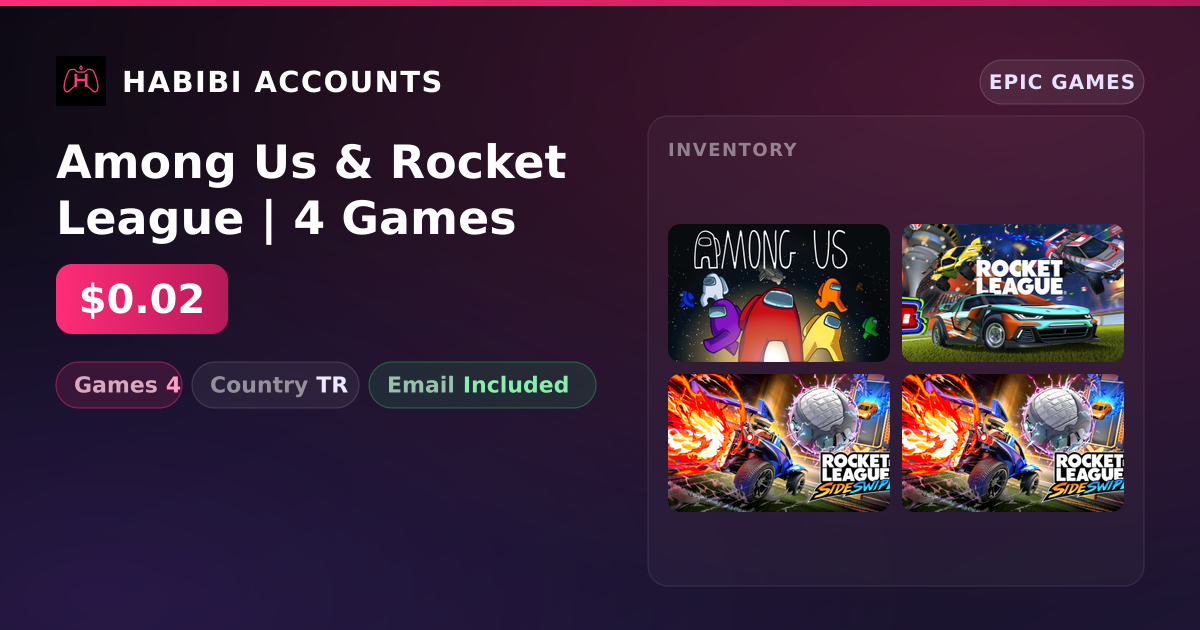 Among Us & Rocket League | 4 Games — HabibiAccounts