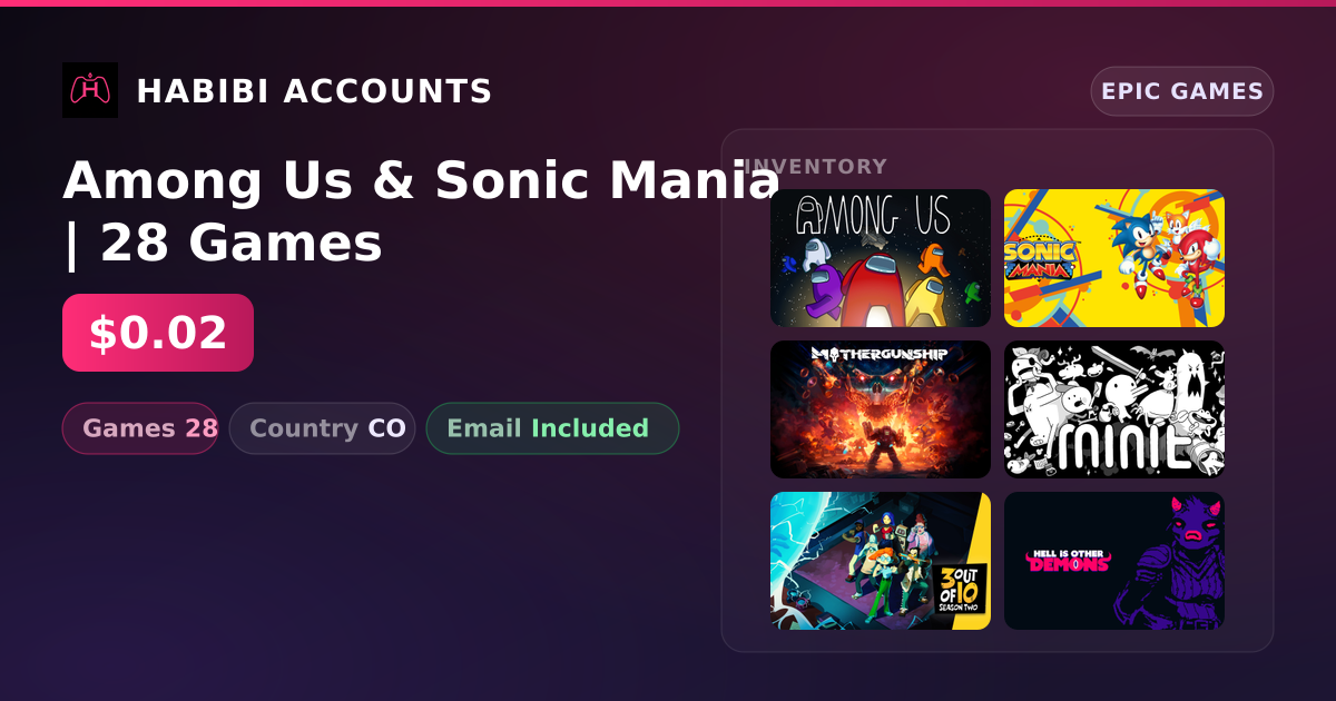 Among Us & Sonic Mania | 28 Games — HabibiAccounts