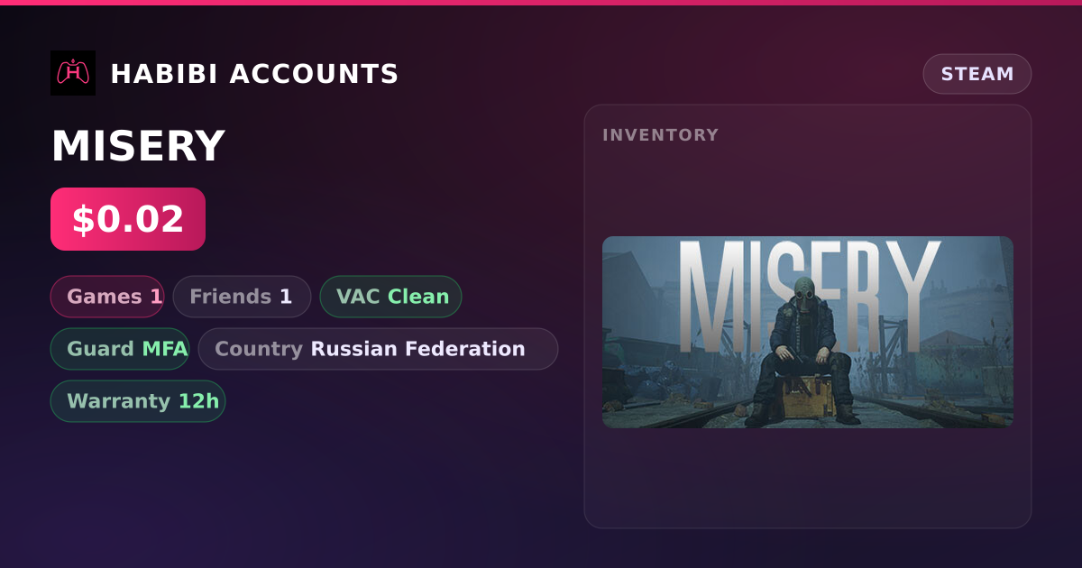 MISERY — HabibiAccounts