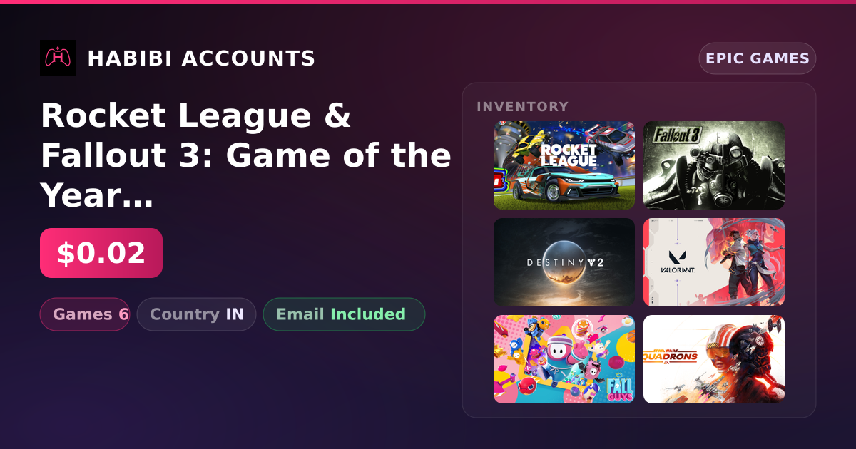 Rocket League & Fallout 3: Game of the Year Edition | 6 Games — HabibiAccounts