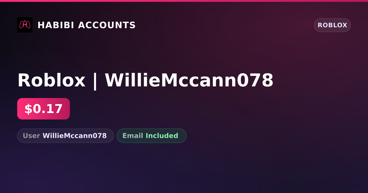 Roblox | WillieMccann078 — HabibiAccounts