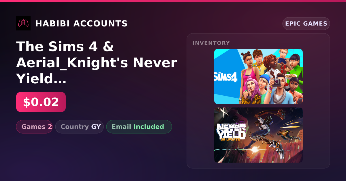 The Sims 4 & Aerial_Knight's Never Yield | 2 Games — HabibiAccounts