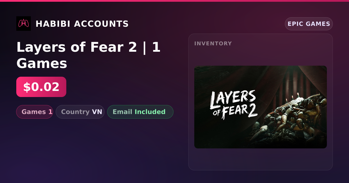 Layers of Fear 2 | 1 Games — HabibiAccounts