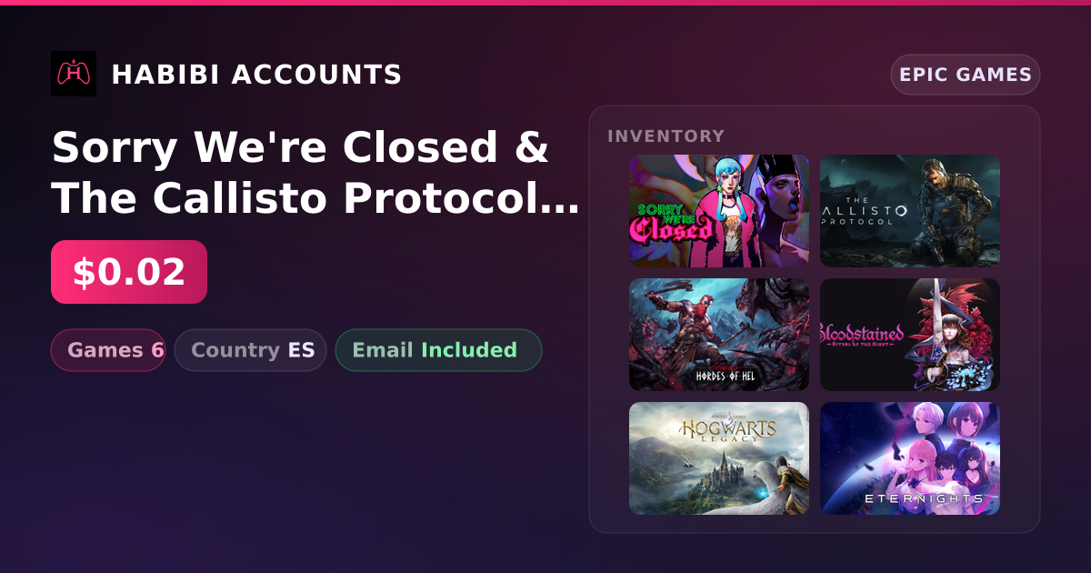 Sorry We're Closed & The Callisto Protocol | 6 Games — HabibiAccounts