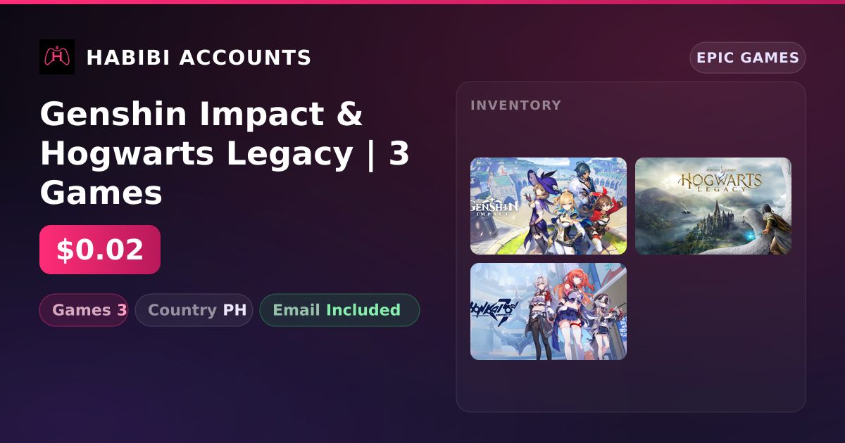 Genshin Impact & Hogwarts Legacy | 3 Games — HabibiAccounts
