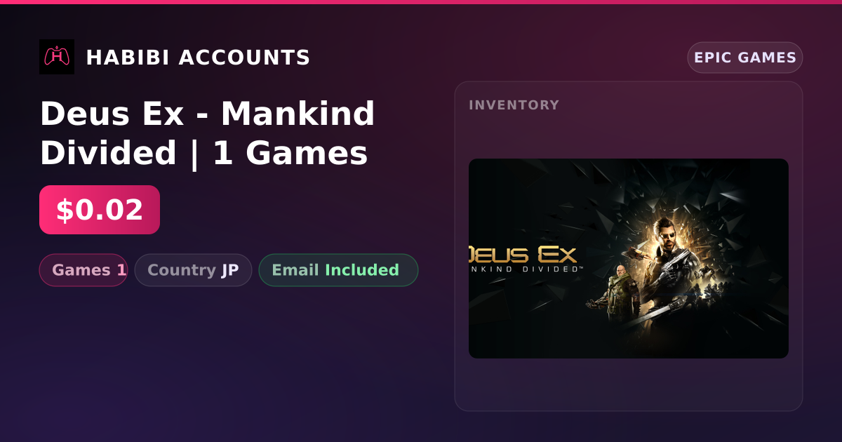 Deus Ex - Mankind Divided | 1 Games — HabibiAccounts