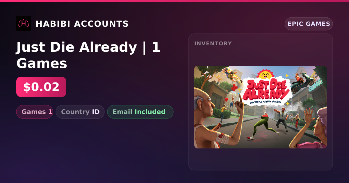 Just Die Already | 1 Games — HabibiAccounts