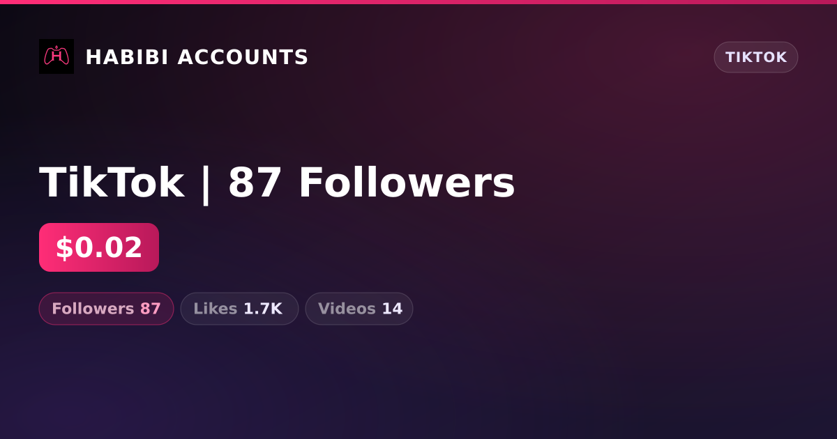 TikTok | 87 Followers — HabibiAccounts