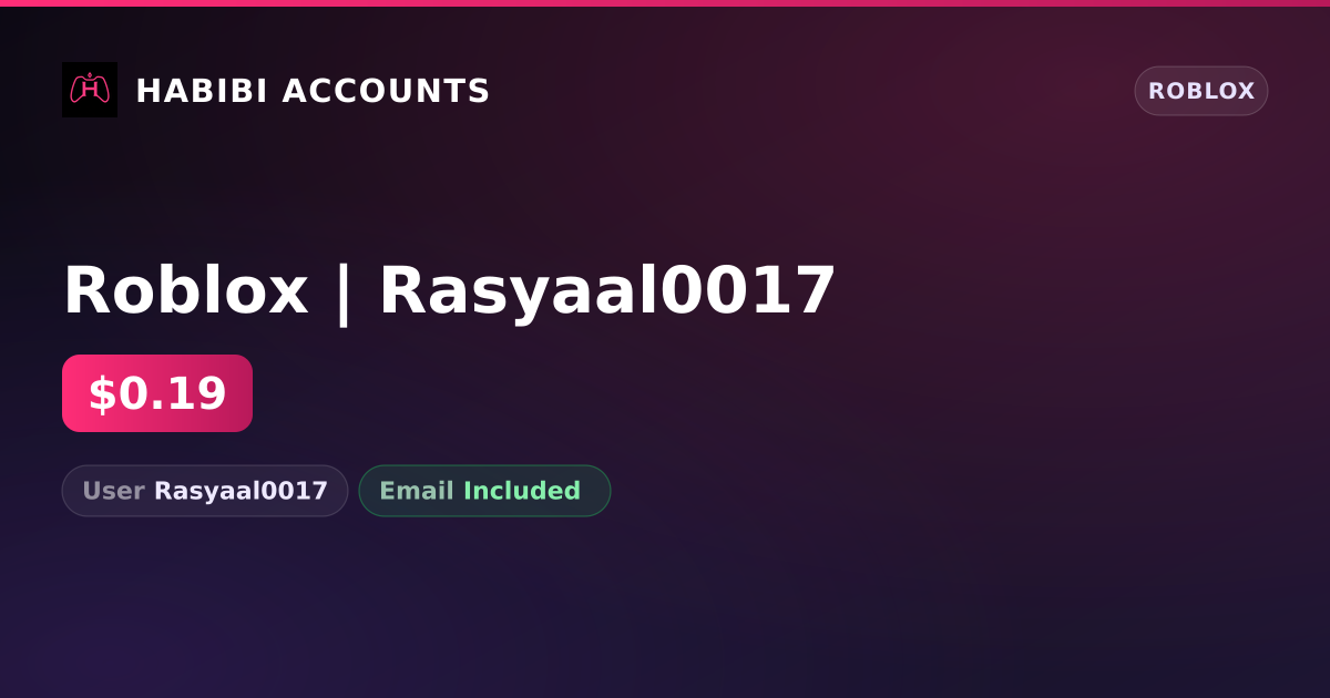 Roblox | Rasyaal0017 — HabibiAccounts