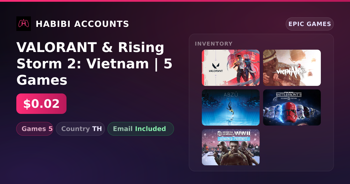 VALORANT & Rising Storm 2: Vietnam | 5 Games — HabibiAccounts