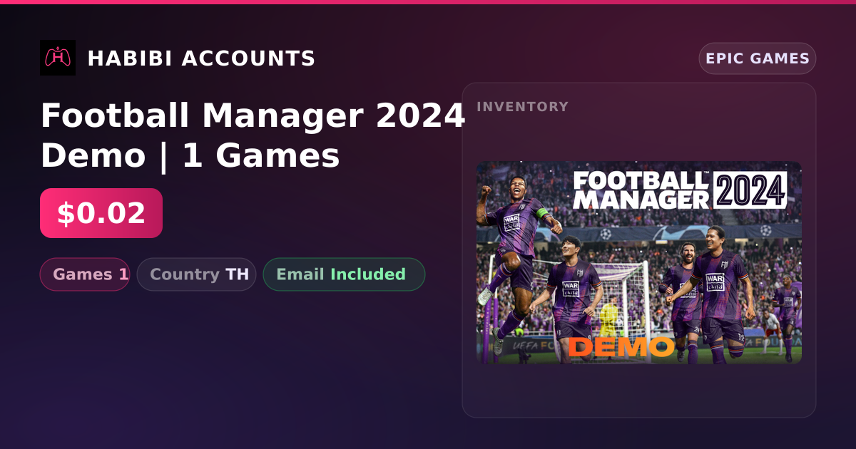 Football Manager 2024 Demo | 1 Games — HabibiAccounts
