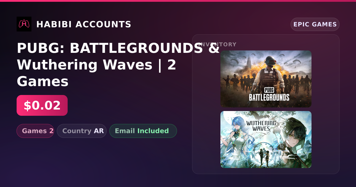 PUBG: BATTLEGROUNDS & Wuthering Waves | 2 Games — HabibiAccounts