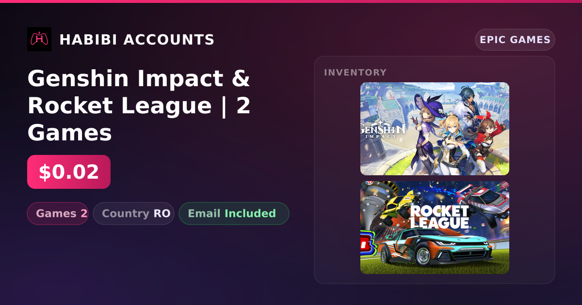Genshin Impact & Rocket League | 2 Games — HabibiAccounts