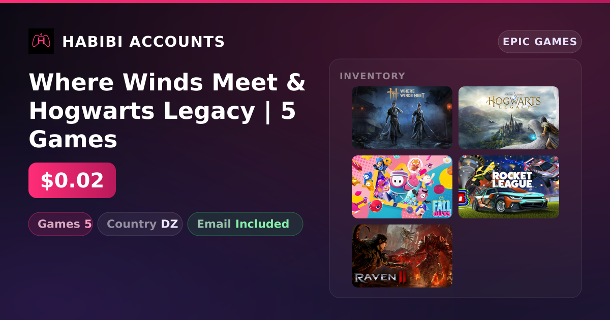 Where Winds Meet & Hogwarts Legacy | 5 Games — HabibiAccounts