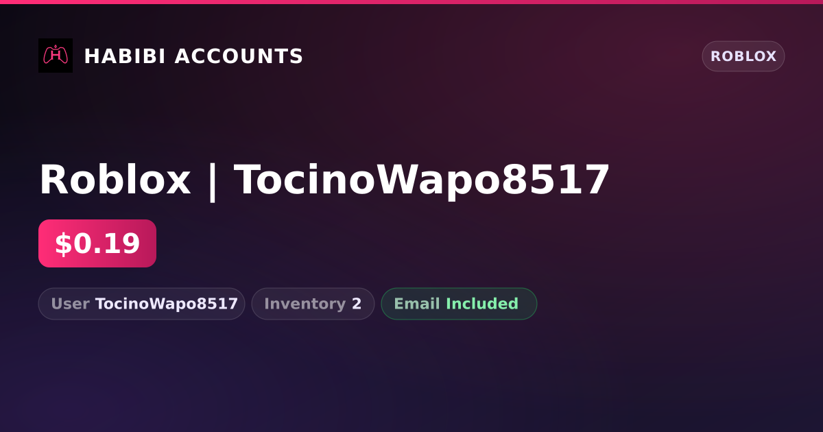 Roblox | TocinoWapo8517 — HabibiAccounts