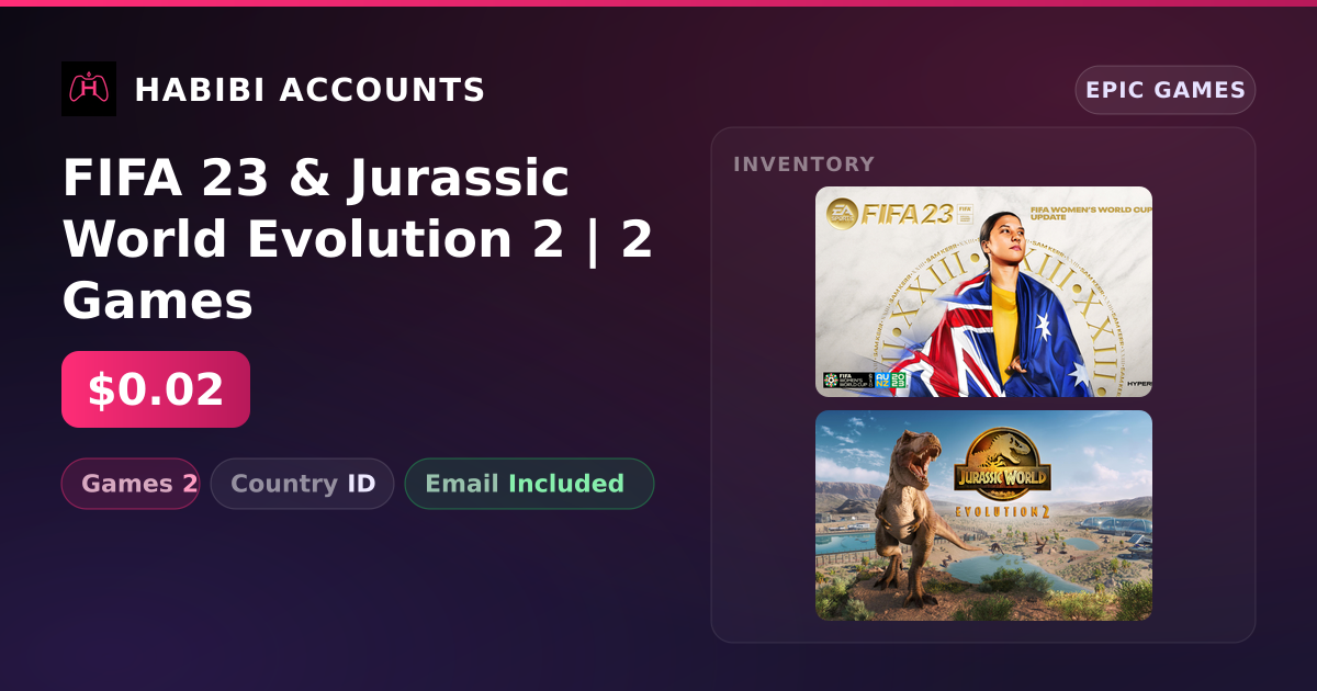 FIFA 23 & Jurassic World Evolution 2 | 2 Games — HabibiAccounts
