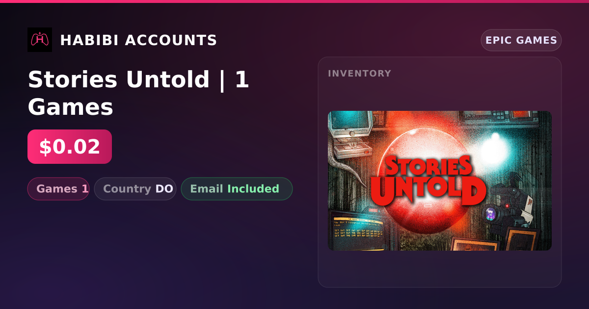 Stories Untold | 1 Games — HabibiAccounts