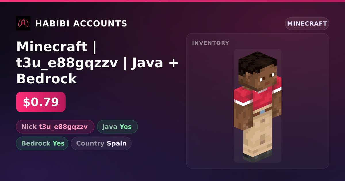 Minecraft | t3u_e88gqzzv | Java + Bedrock — HabibiAccounts