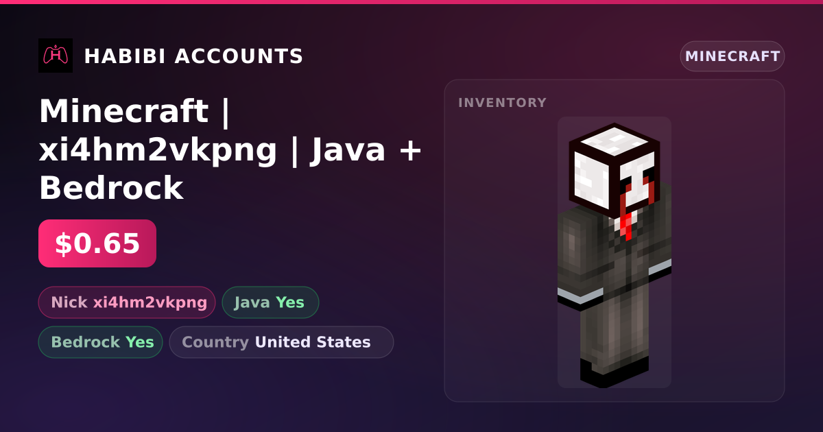 Minecraft | xi4hm2vkpng | Java + Bedrock — HabibiAccounts