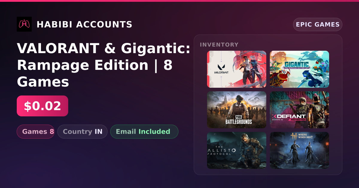 VALORANT & Gigantic: Rampage Edition | 8 Games — HabibiAccounts