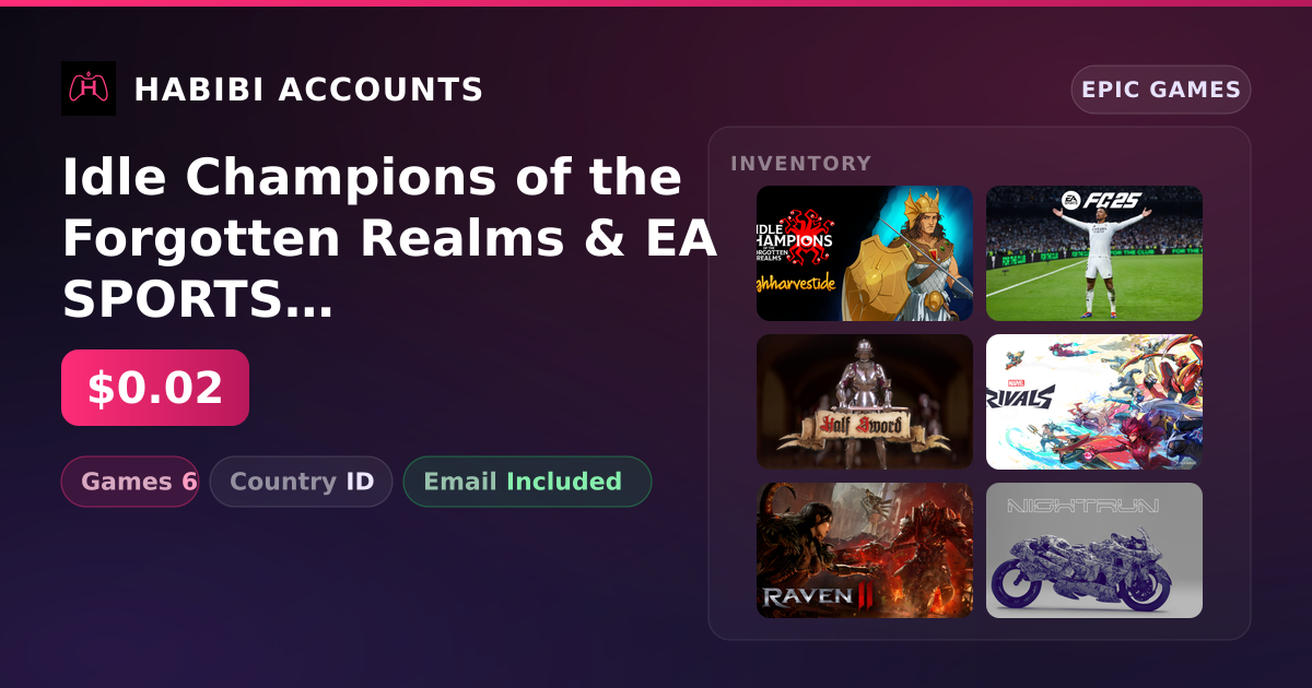 Idle Champions of the Forgotten Realms & EA SPORTS FC 25 | 6 Games — HabibiAccounts
