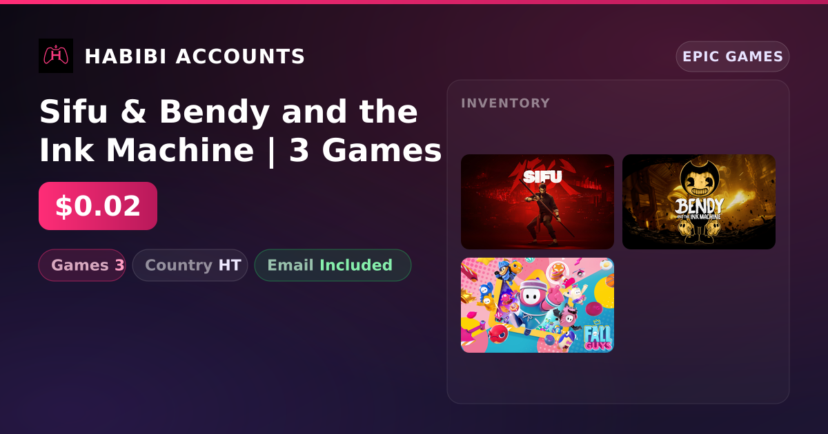 Sifu & Bendy and the Ink Machine | 3 Games — HabibiAccounts