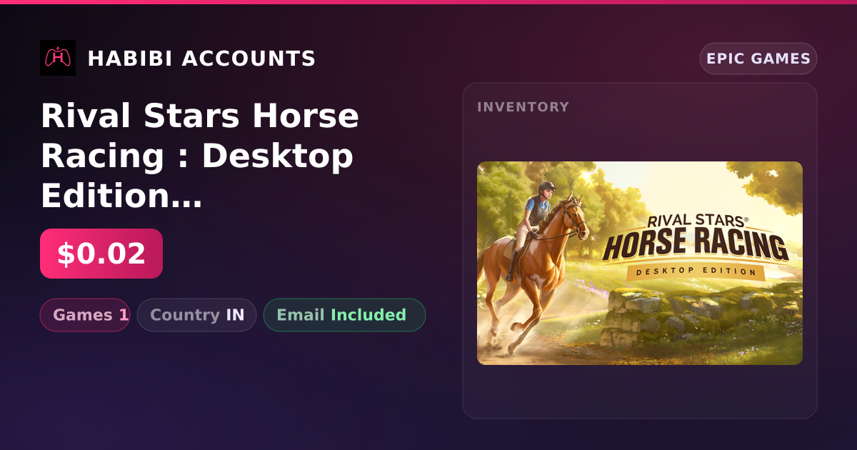 Rival Stars Horse Racing : Desktop Edition | 1 Games — HabibiAccounts