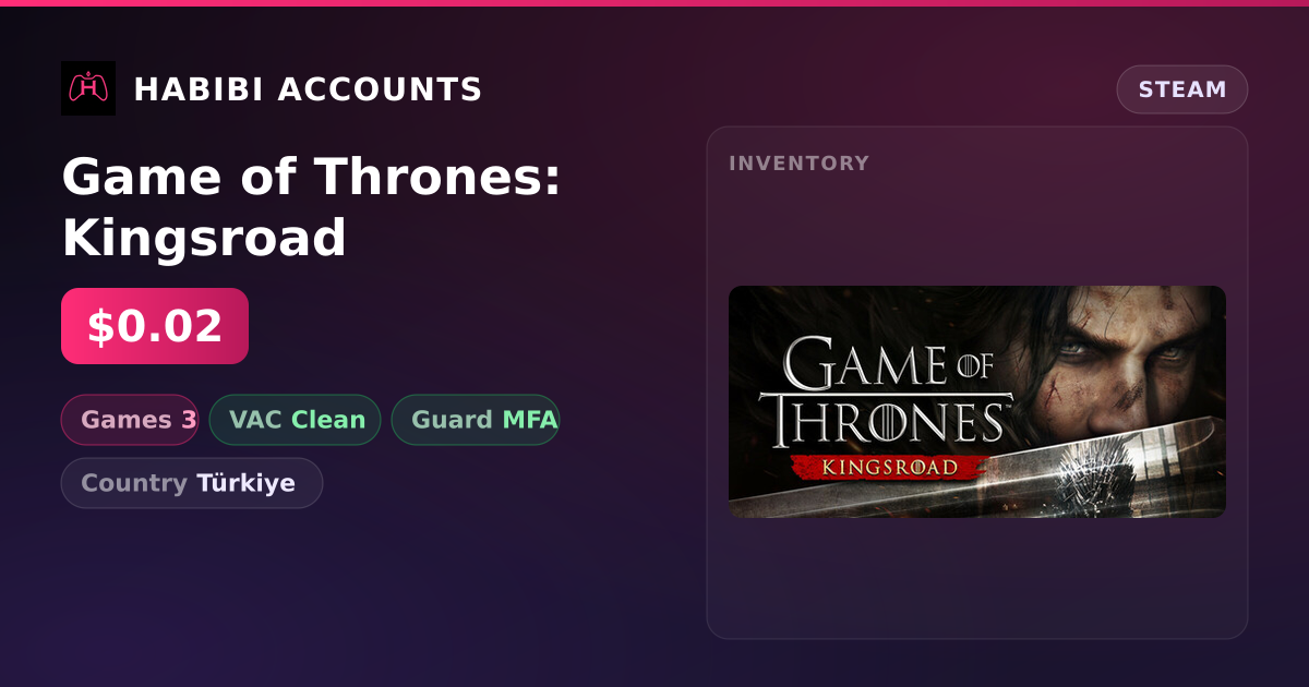 Game of Thrones: Kingsroad — HabibiAccounts