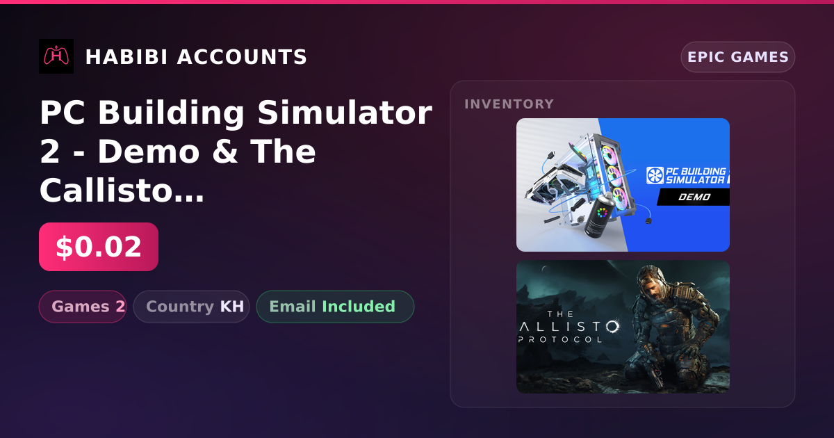 PC Building Simulator 2 - Demo & The Callisto Protocol | 2 Games — HabibiAccounts